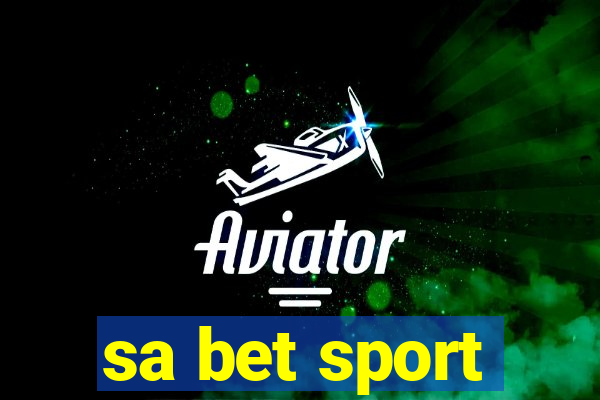 sa bet sport